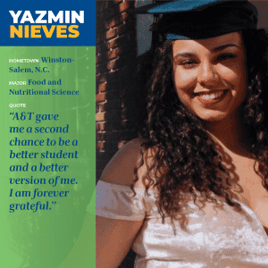 Yazmin Nieves, a proud student from Winston-Salem, N.C., studying Food and Nutritional Science, shar.