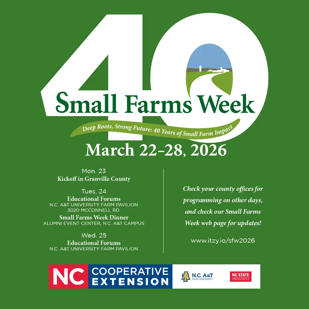 Celebrating 40 Years of Small Farms Week: March 22-28, 2026. Highlights include educational forums and a dinner on March 24. Check local offices for programming updates. Visit www.itzy.io/sfw2026 for more information.